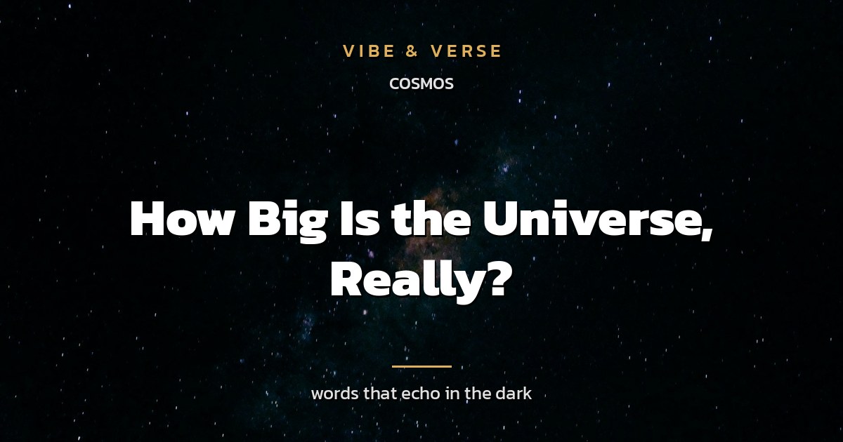How Big Is the Universe, Really?